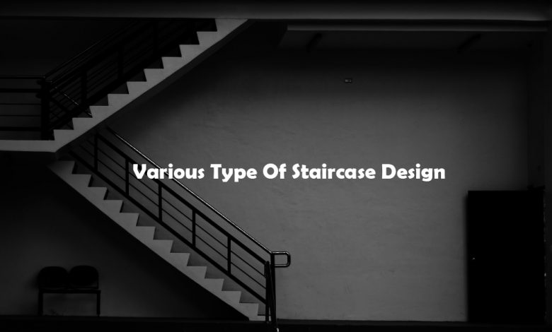 various types of staircase