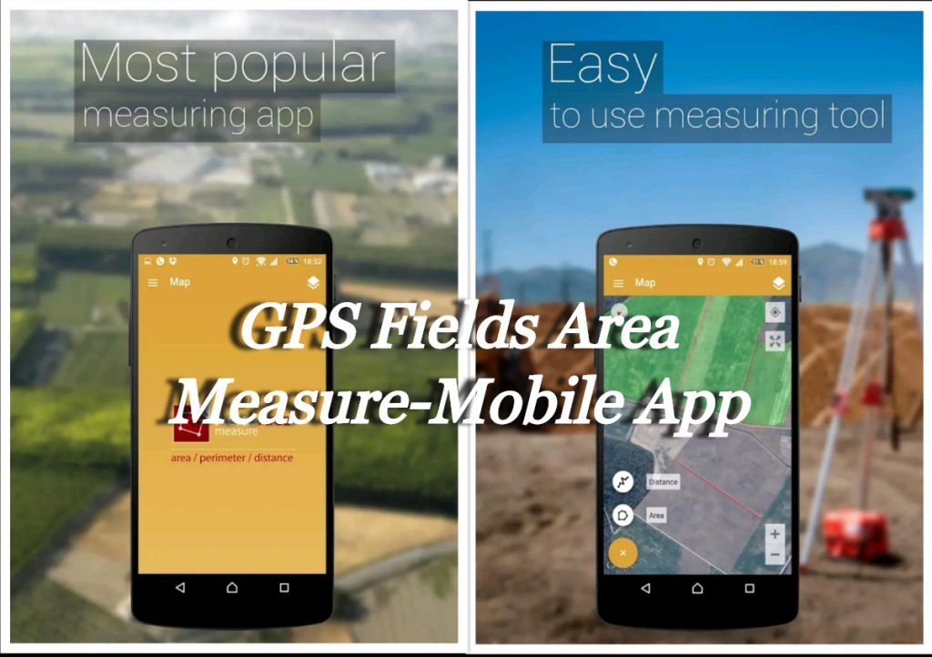 GPS Fields Area Measure- Very Useful Mobile App